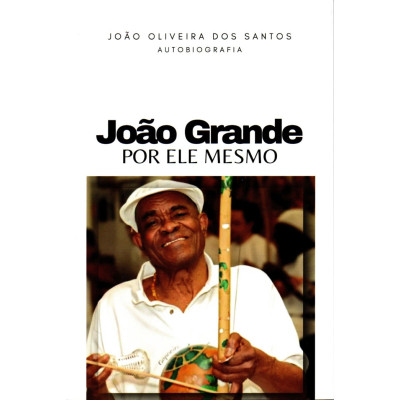 Libro João Grande: Por ele mesmo