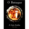 Buch "O Batuque, a luta braba" (Frede Abreu)